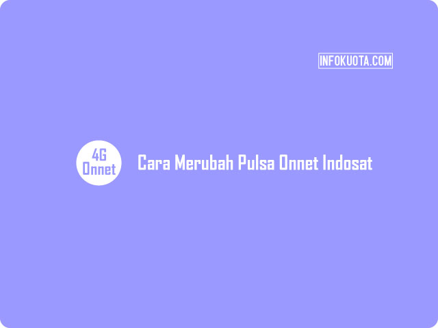 √ Cara Merubah Pulsa Onnet Indosat Menjadi Pulsa Biasa ...