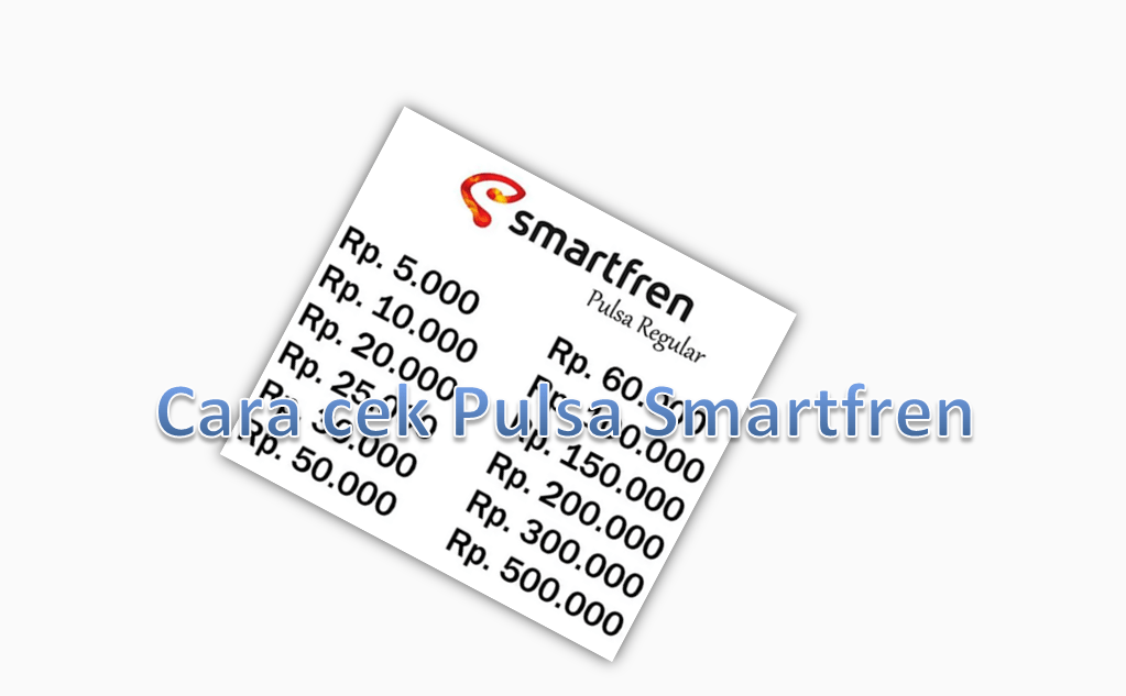 Cara Cek Pulsa Smartfren Dengan Mudah Dan Cepat Infokuota Com